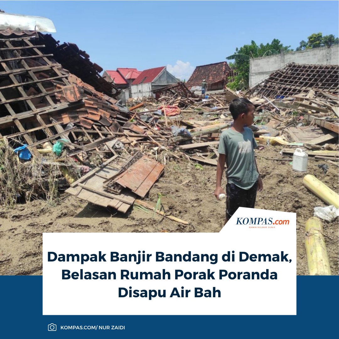 kompascom's tweet photo. "Dampak 13.106 jiwa atau 3.529 KK, kurang lebih 3.529 rumah terdampak," kata Kepala BPBD Demak, Agus Sukiyono.

Baca selengkapnya: https://t.co/rz5tiPsM8I

~SN #banjirbandang #banjirdemak #demak https://t.co/od1l6xxghp