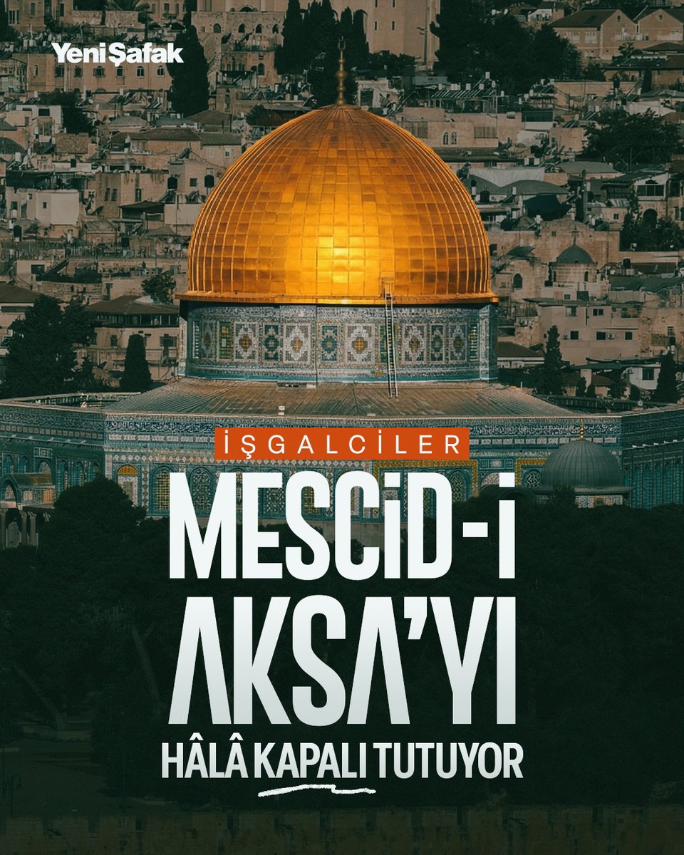 yenisafak's tweet photo. ❗ İsrail, İran savaşını bahane ederek Mescid-i Aksa’yı Müslümanlara kapalı tutmaya devam ediyor.

❌ Batılı ülkelerin baskısı üzerine Kıyamet Kilisesi’ni kapatma kararından vazgeçen işgalciler, Aksa kısıtlamalarını sürdürüyor.

#OpenAqsa https://t.co/hsM899byzs