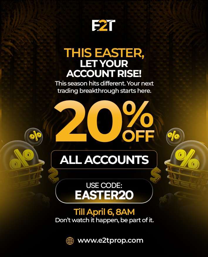 e2tprop's tweet photo. Get 20% OFF with EASTER20 and make your move before it’s gone.
Don’t just watch, be part of it
#E2TPROP #EasterTrading #FundedTrader #TradingOpportunity https://t.co/hm0FA3yCoE