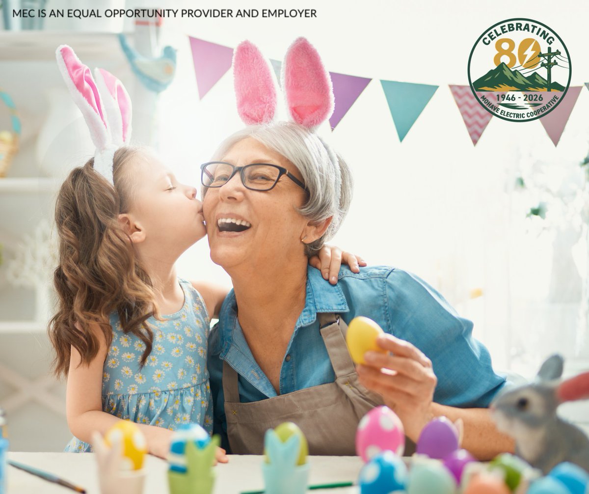 Easter is more than just eggs and candy. It is also about faith, peace, love, and family. Let your light shine! Happy Easter from Mohave Electric Cooperative.