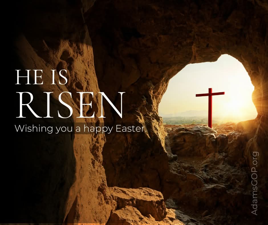 GOPAdamsCounty's tweet photo. HE IS RISEN https://t.co/ePeyLPe2No