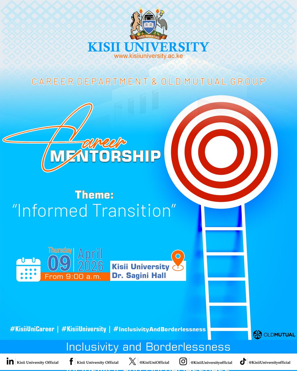 Our dear fourth years, as you prepare to do your last undergraduate exams, we got you covered for your next great adventure under the sun. Join the Career department and Old Mutual Group for a window into your deserved future. #Kisiiuniversity #InclusivityAndBorderlessness