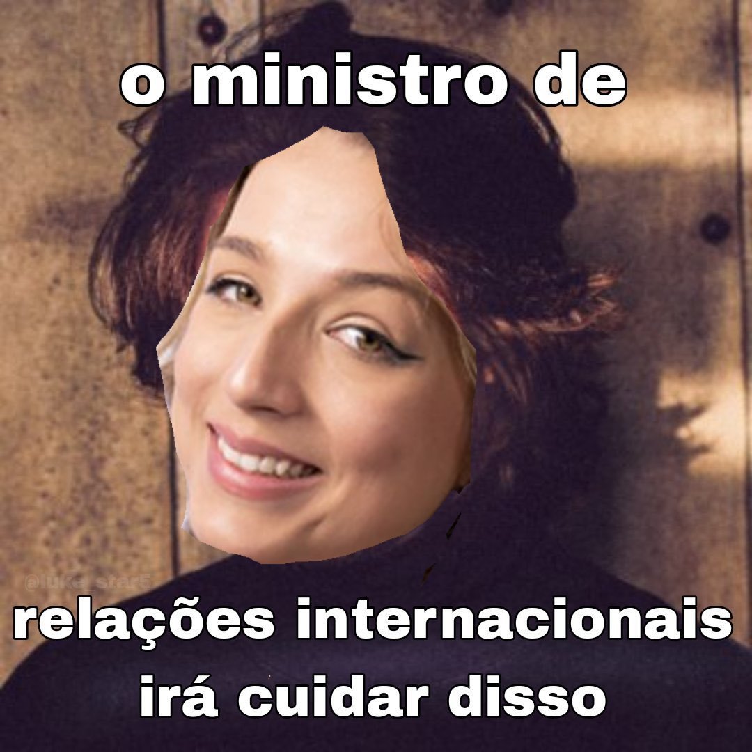 omgnandakitten's tweet image. Nossa ministra de causas internacionais