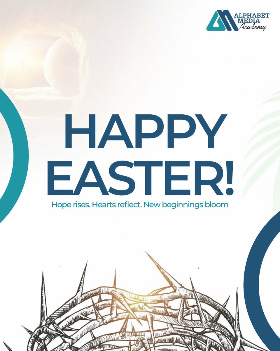 AMediaAcademy's tweet photo. This Easter, let the spirit of renewal fill your heart.
 As hope awakens and hearts pause to reflect, may every new beginning bring joy, peace, and endless possibilities.

#AlphabetMediaAcademy #NewMonth #AMA #AlphabetMediaAcademy #PGCMM #PGDMM https://t.co/qE88hwfGkc