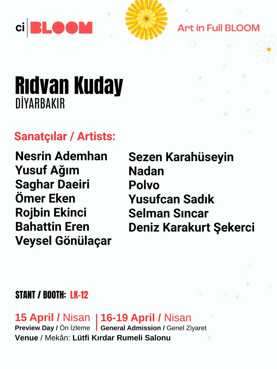 Contemporaryist's tweet photo. 𝐂𝐈 𝐁𝐋𝐎𝐎𝐌 𝟐𝟎𝟐𝟔 Katılımcı Galerilerinden: 𝗥ı𝗱𝘃𝗮𝗻 𝗞𝘂𝗱𝗮𝘆 (İstanbul)

▪️Stant No: LK-12

15 Nisan – Preview Day / Ön İzleme
16–19 Nisan – Genel Ziyaret / General Admission
Lütfi Kırdar Rumeli Salonu

Biletler için:
https://t.co/4QmtcDEcab https://t.co/yuYxKJYsQk