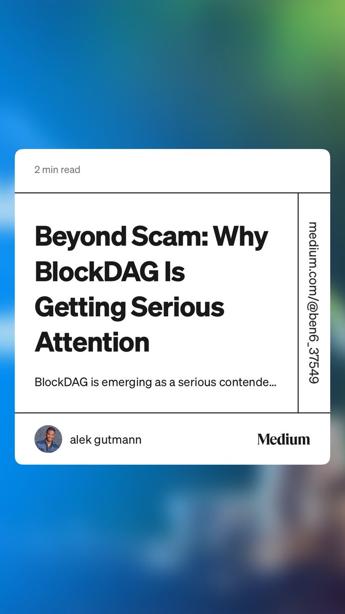 tokenScrive's tweet photo. “Beyond Scam: Why BlockDAG Is Getting Serious Attention” by alek gutmann #Blockdag #BDAG #crypto #Cryptoscam 

 https://t.co/qs6BvpmeYI https://t.co/F3GvvNVjd2