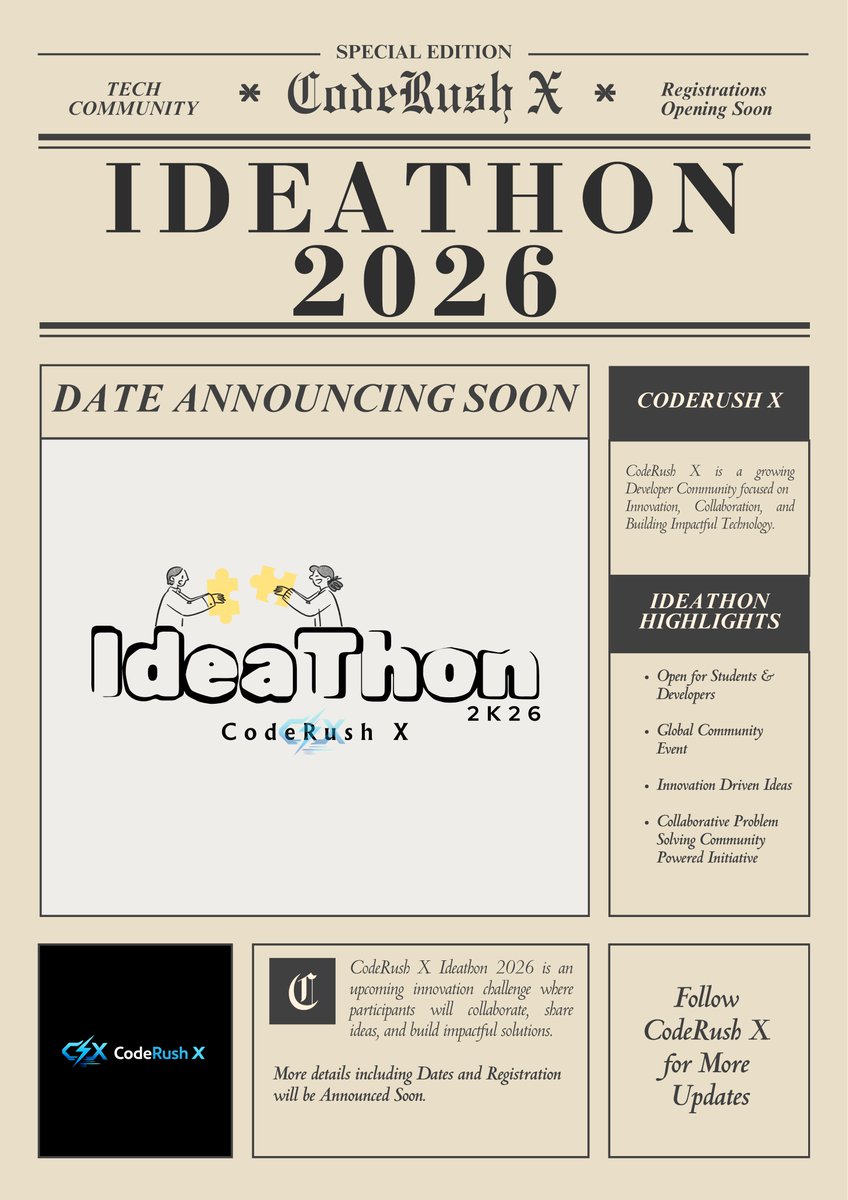 coderushx26's tweet photo. CodeRush X Ideathon 2026

💡 Global Community
🤝 Collaborative Problem Solving
🚀 Innovation Driven

📅 Dates &amp; Registration Opening Soon

🌐 Website : https://t.co/ieAXVJUtfC
📝Join Now : https://t.co/JEkpKyN73S

#CodeRushX #Ideathon #Innovation #TechCommunity https://t.co/nQphEdGVlN
