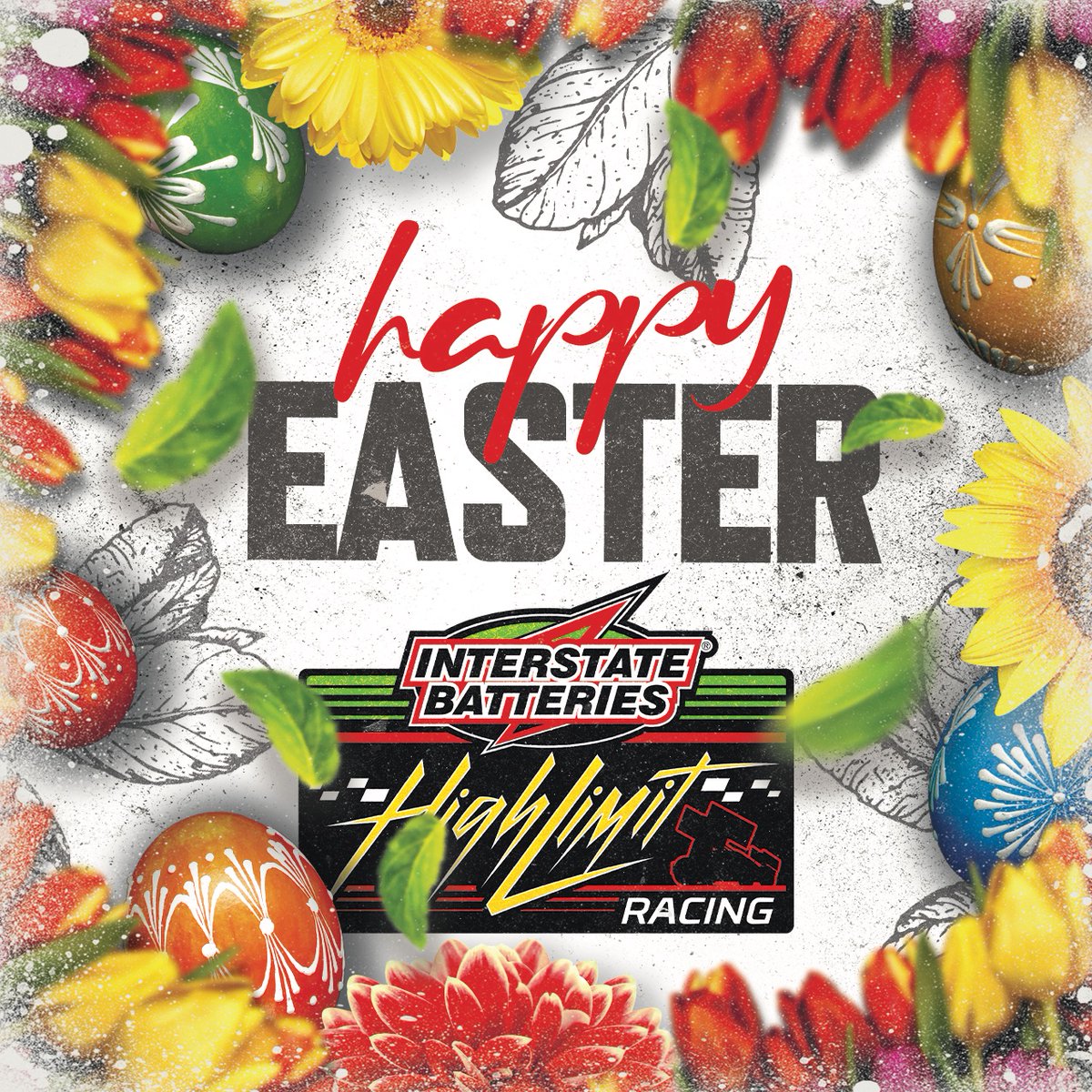 Happy Easter from <a href="/InterstateBatts/">Interstate Batteries</a> High Limit Racing!