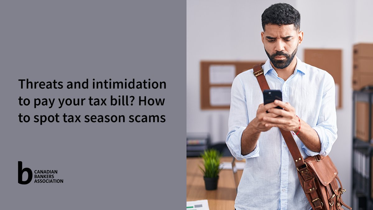 CdnBankers's tweet image. Be careful this tax season! 

Scammers send threatening emails and texts demanding payment for your tax bill or suspicious links to access your refund. Don’t fall for their tricks.  

Check out our tips: ow.ly/Xhf750YCnkO 

#CdnTax #Scams
