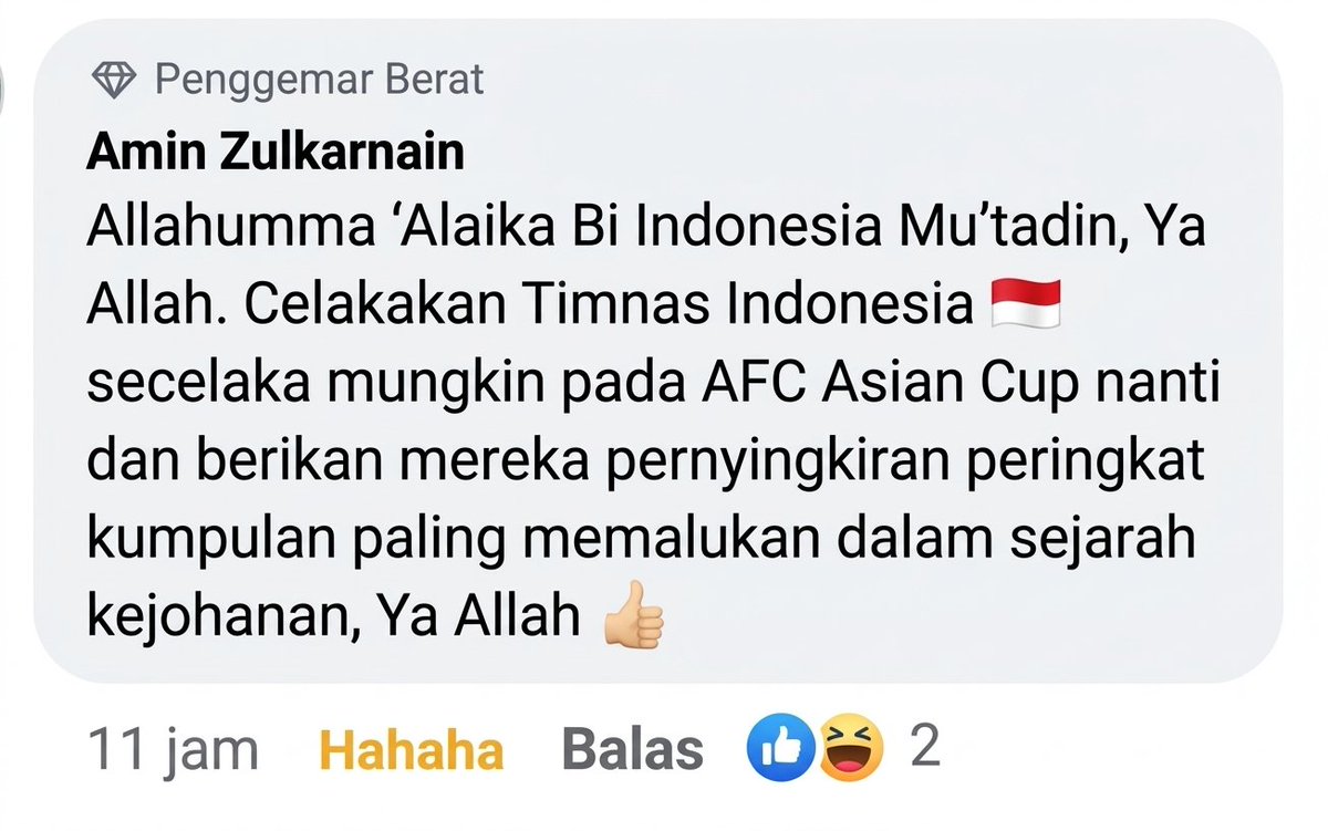 Jumpa sebuah artefak
ini adalah komentar dari seorang malasya ketika piala Asia 2023 yg lalu
Doa yg sangat buruk yg di tunjukkan kepada timnas Indonesia.
Tapi kenyataannya semua berbalik kepada mereka di piala Asia 2023 mereka lah yg tersingkir dan untuk 2027 lebih hina lagi 😂