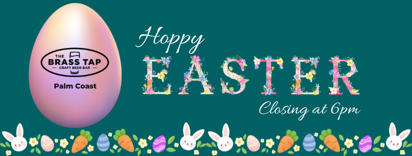 brasstapPC's tweet photo. 🐰 Happy Easter! 🐣

We will be closing today at 6pm! 🥂 https://t.co/vX4g1kGoPP