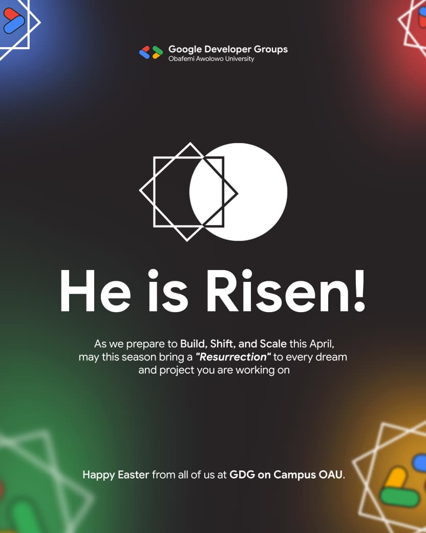 GDG_GameDev_OAU's tweet photo. He is Risen!
Happy Easter, GDG on Campus OAU community. Today we celebrate new beginnings and fresh starts. As you build ideas, shift directions, and scale your projects this April, may resurrection touch every dream you are working on.
Keep learning, building, and showing up. https://t.co/B8Qqd5HtSN