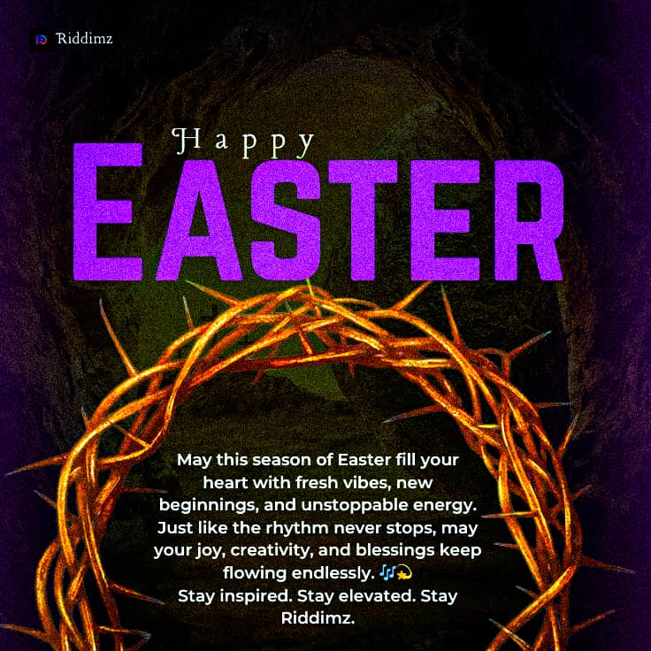 Riddimhub's tweet photo. Happy Easter to you all. 💃

May this season of resurrection bring you joy, renewal, and everything you have been believing for.💜

He is risen and today we celebrate. 🙏

From the entire Riddimz family, we wish you a beautiful Easter. ��🎵 https://t.co/h2nUmax3qe