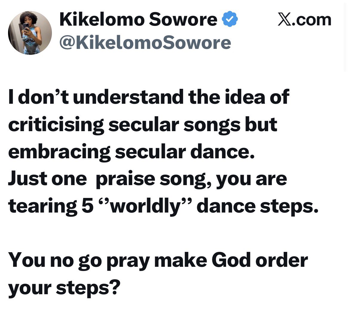 instablog9ja's tweet image. Influencer Kikelomo shares her take on using secular dance steps on praise songs