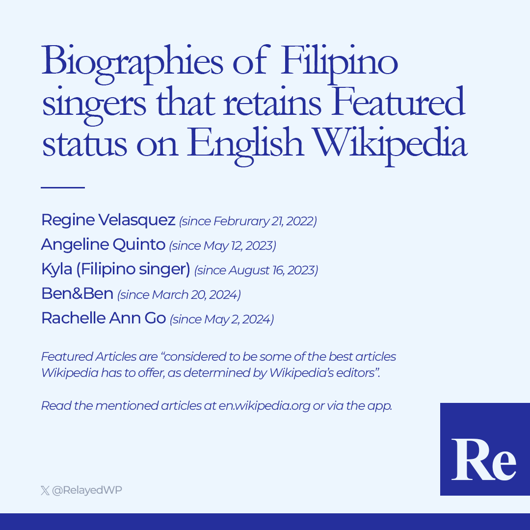 RelayedWP's tweet photo. The mission extends beyond my work. Other Wikipedians have also worked on biographies of Filipino singers in the English @Wikipedia to bring them to the highest editorial standards. As of April 5, 2026, five biographies have been promoted to Featured status. https://t.co/Ui39w2gIZ3