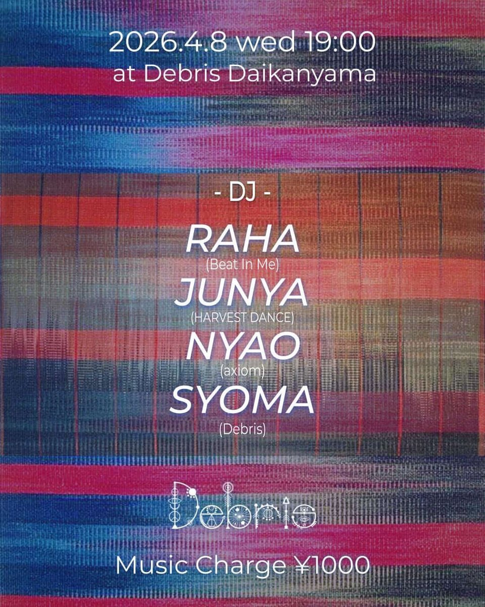 RAHAMUSIC's tweet photo. 今週水曜日は、代官山Debrisにて、NyaoとSyomaクンに誘って頂きました。
19時から１時までのパーティーで、僕は終電前の22:00~23:30の時間を割り当てて頂きましたので、みなさん是非お気軽に遊びに来て頂ければと思います。 https://t.co/rwG971NhVI
