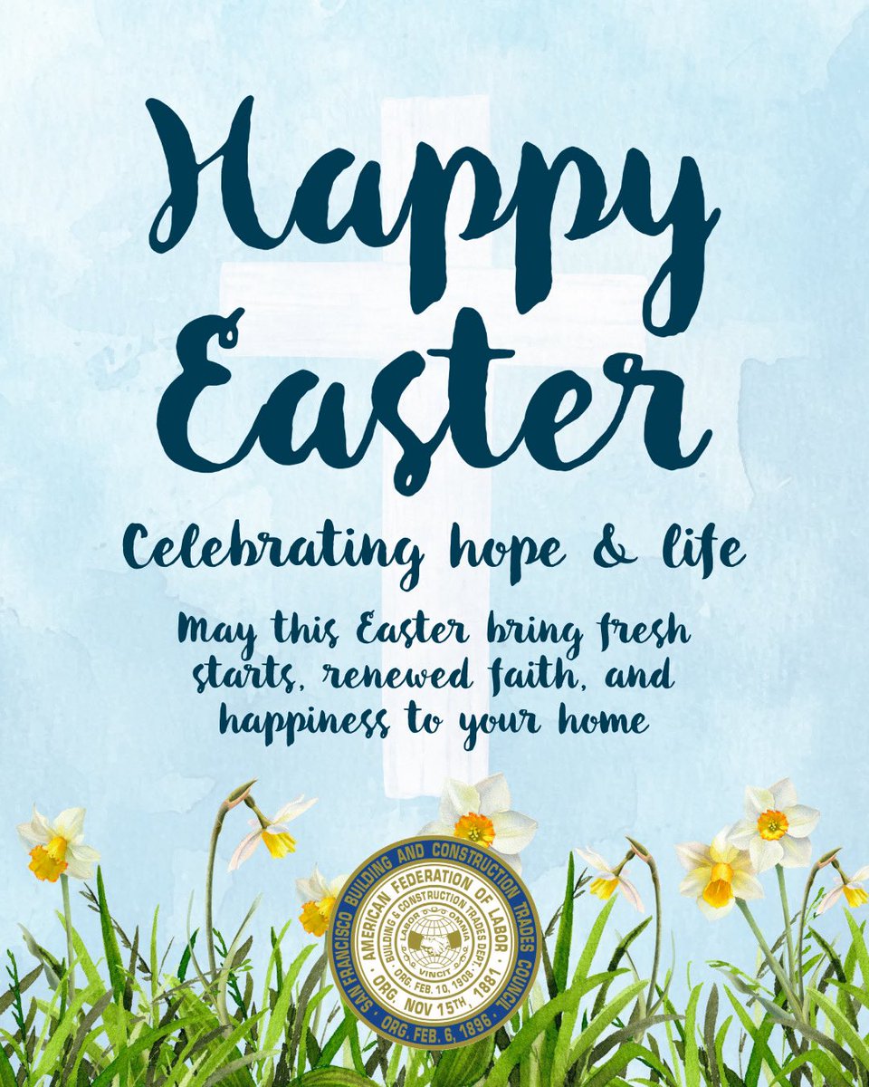 TradesSf's tweet photo. On Easter Sunday, we honor our brothers and sisters in the building trades observing one of the holiest days in their faith. 

Wishing all who celebrate a blessed and peaceful Easter. https://t.co/637rVsbDY7