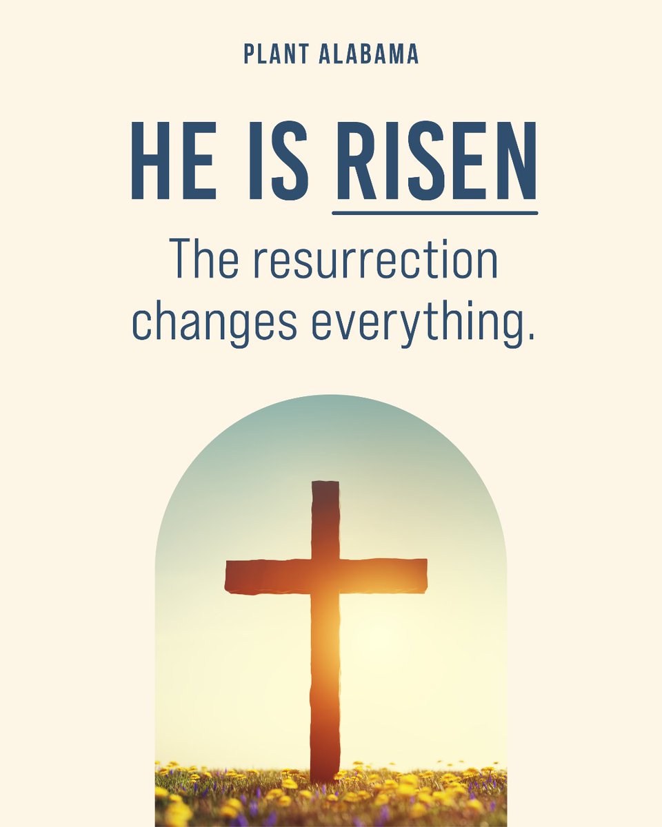 Easter is the celebration of the greatest victory in history! Jesus defeated sin and death. The tomb is empty. Hope is alive!

Because Christ is risen, the Gospel continues to transform lives and communities across Alabama and around the world.

He is risen indeed!