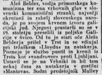 Poreklo družine Bebler. sicer nepomembno, a ne pozabimo, da v Sloveniji vlada protijudovska histerija.