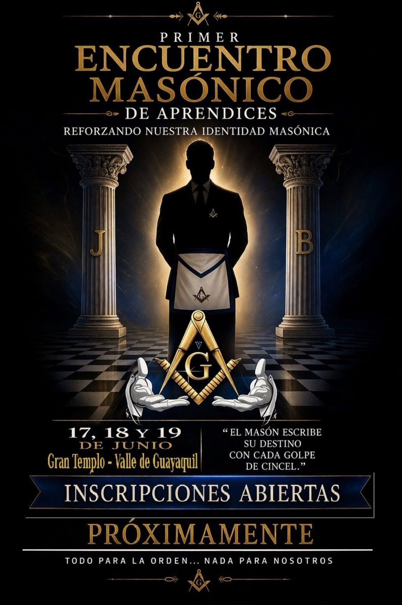 GLE_ECU's tweet photo. Aprendices de nuestras logias: los esperamos este 17, 18 y 19 de junio en el Primer Encuentro Masónico, reforzando nuestra identidad y honrando los 105 años fundacionales de la G:.L:.E:. https://t.co/9UlGTXaGcL