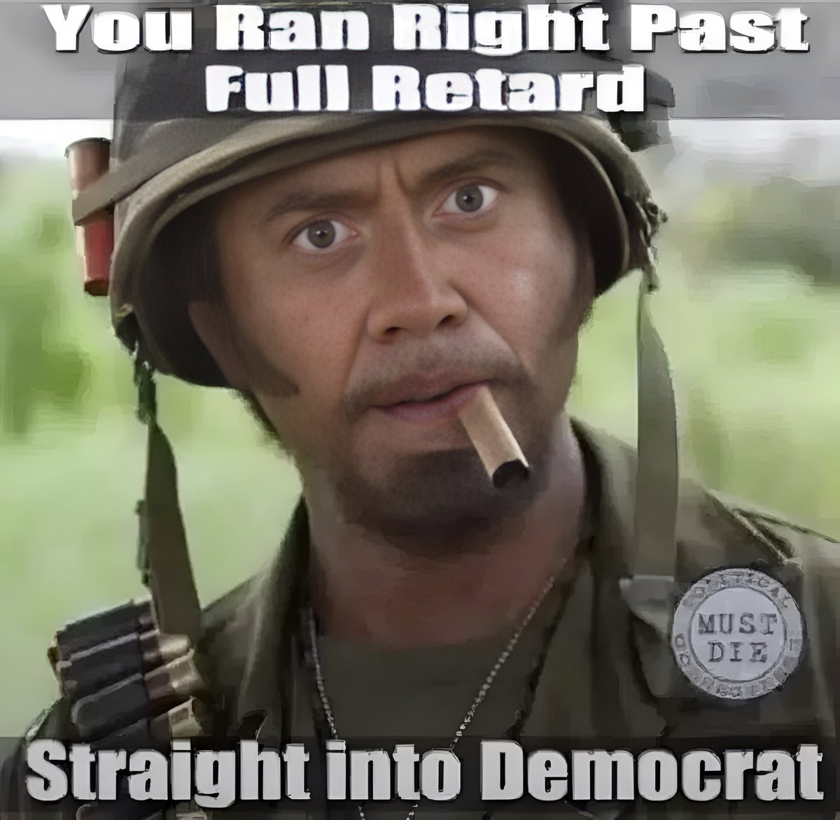 1776_13's tweet image. You ran right past “full retard”…  

straight into Democrat.  

Never go full blue, folks.  

Tag a friend who skipped the warning signs 👇🏻 
#MAGA #Trump2024 #FullRetardEnergy