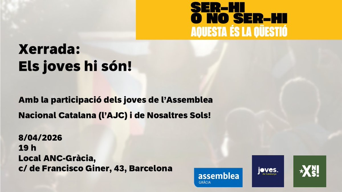 GraciaxINDP's tweet photo. 📢 Els joves independentistes,
hi són❗️
Vine a la xerrada amb joves de
✅️ l'Assemblea de Joves de Catalunya @assembleajoves_
✅️ Nosaltres Sols @Nosaltres_Sols_

📆 Dimecres 8 d'abril, 19h
📍al nostre local del carrer Francisco Giner 43

💪🏼 Joves fornades per l'independentisme https://t.co/4rkGpVuy1a