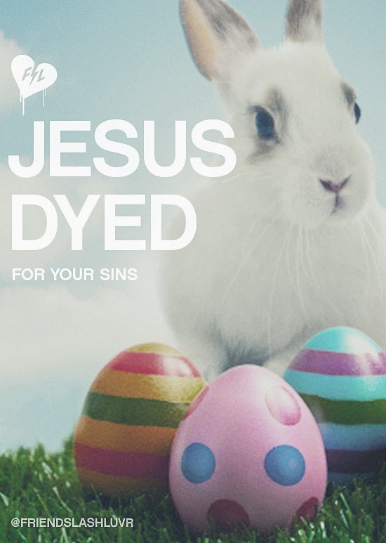 Jesus dyed for your sins. 
Happy Easter