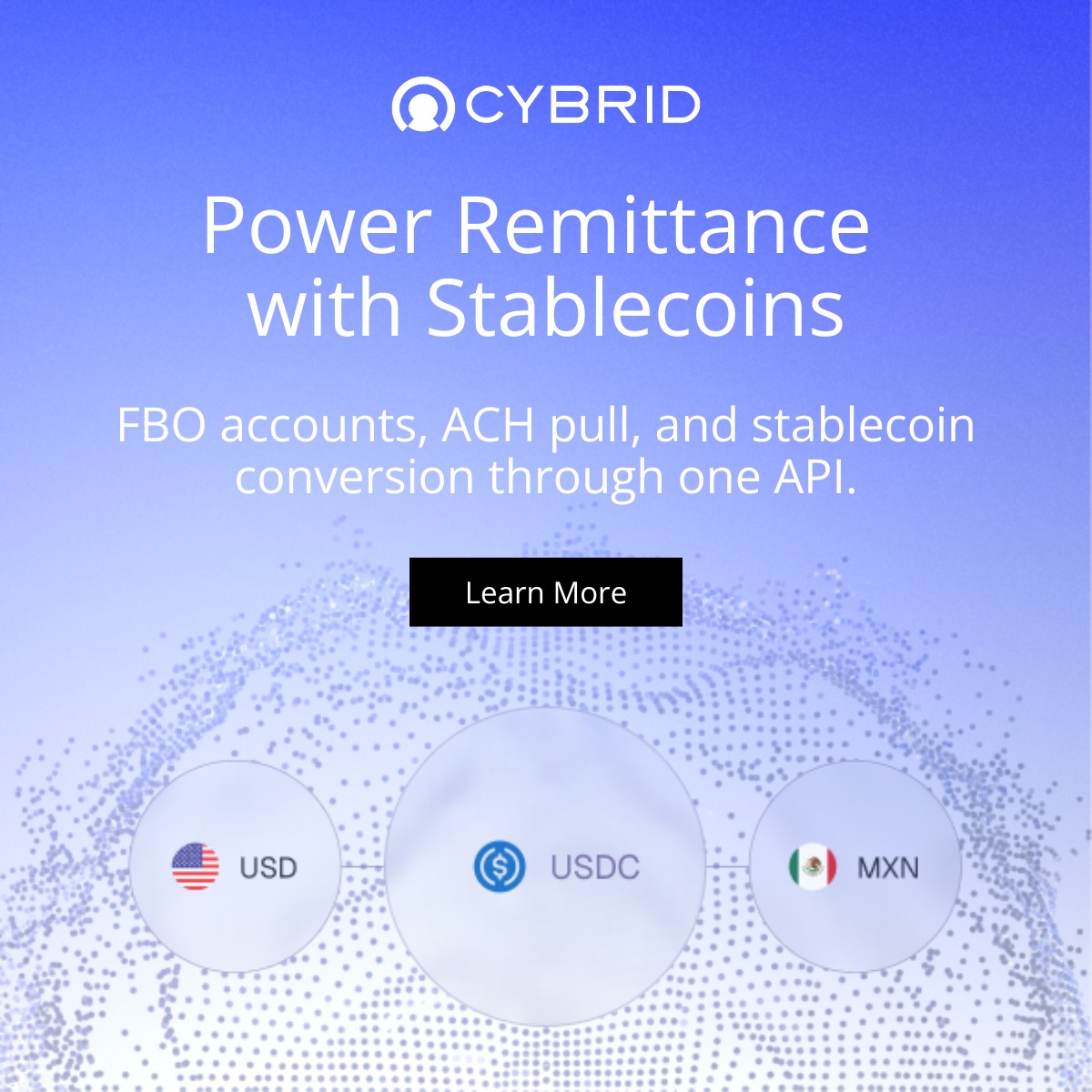 cybrid_xyz's tweet photo. Upgrade your payment stack with stablecoin rails and fiat connectivity. Cybrid lets remittance apps move money globally without building banking or compliance infrastructure.