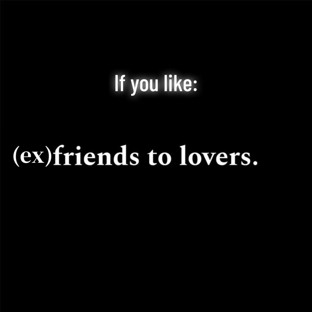 LaNocturneva's tweet image. POV: you love an #angsty ex-friends to lovers story 🖤