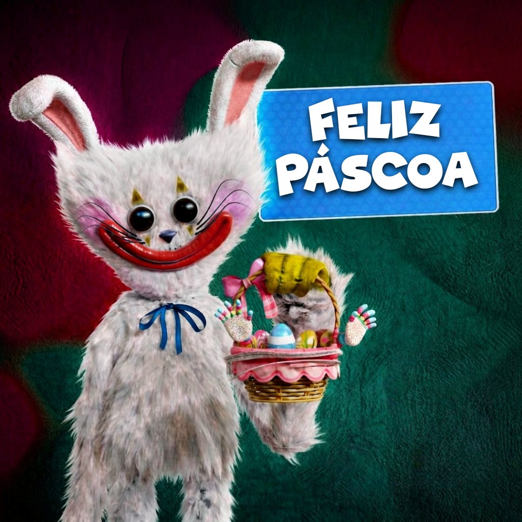 O Huggy Bunny está aqui pra desejar uma Feliz Páscoa!