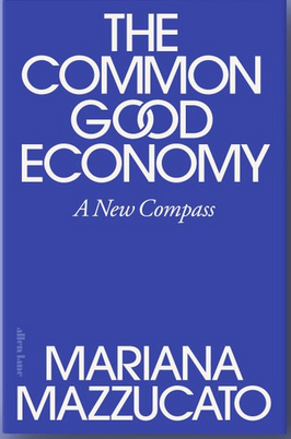CarlotaPrzPerez's tweet photo. @MazzucatoM's new book provides a new compass for navigating in these troubled times https://t.co/4q4pFPodD3