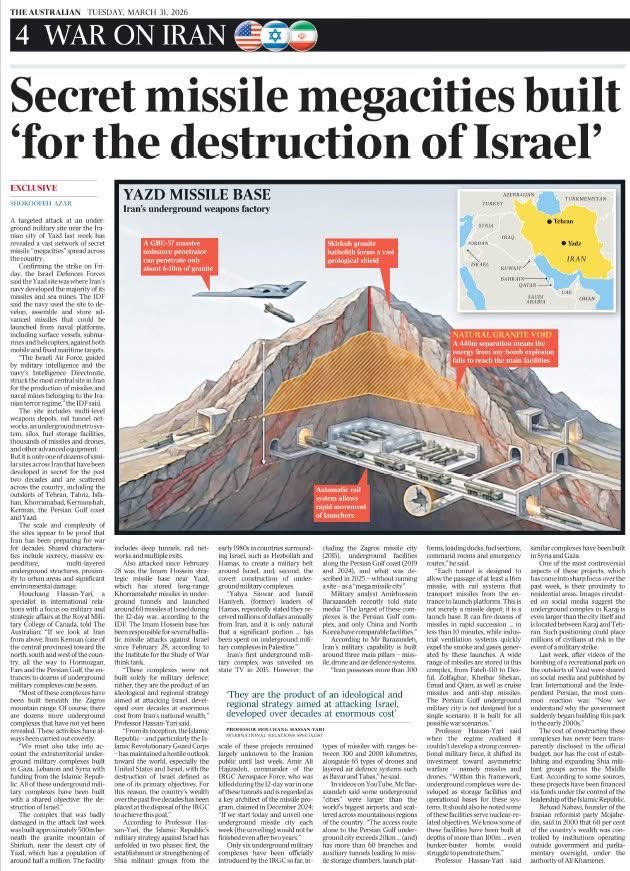 UNDERGROUND TERROR MEGACITIES:

A powerful and important article published by Australia sheds light on the massive underground infrastructure built by Iran. 

Billions of dollars have been poured into these preparations—designed primarily to threaten and attempt to destroy