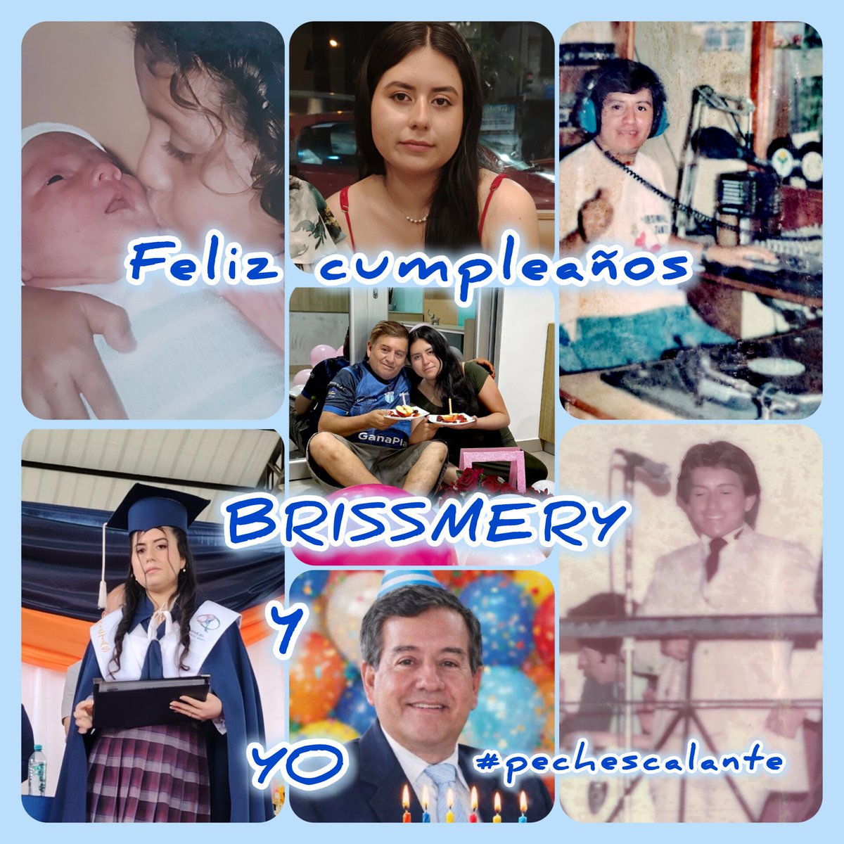 día maravilloso quiero agradecer a Dios  todopoderoso
 a mamá Blanquita y papito Julito
 por darme la vida
  desde el cielo me protejen
 importante
 recordar la feliz fecha de mi nacimiento
 y coincidencia de la vida
 mi hija BRISSMERY 
 también nació un día como hoy
 5 de abril