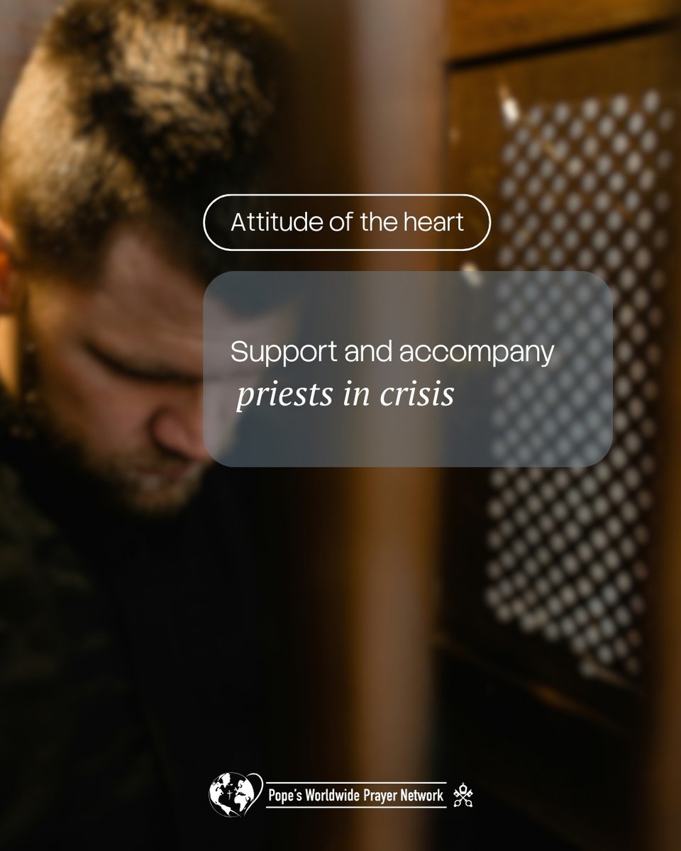 clicktopray_en's tweet image. Attitudes for Daily Life - April 2026🤝🕊️

We want to invite you to cultivate a central attitude of the heart: ➡️Support and accompany #priests in #crisis