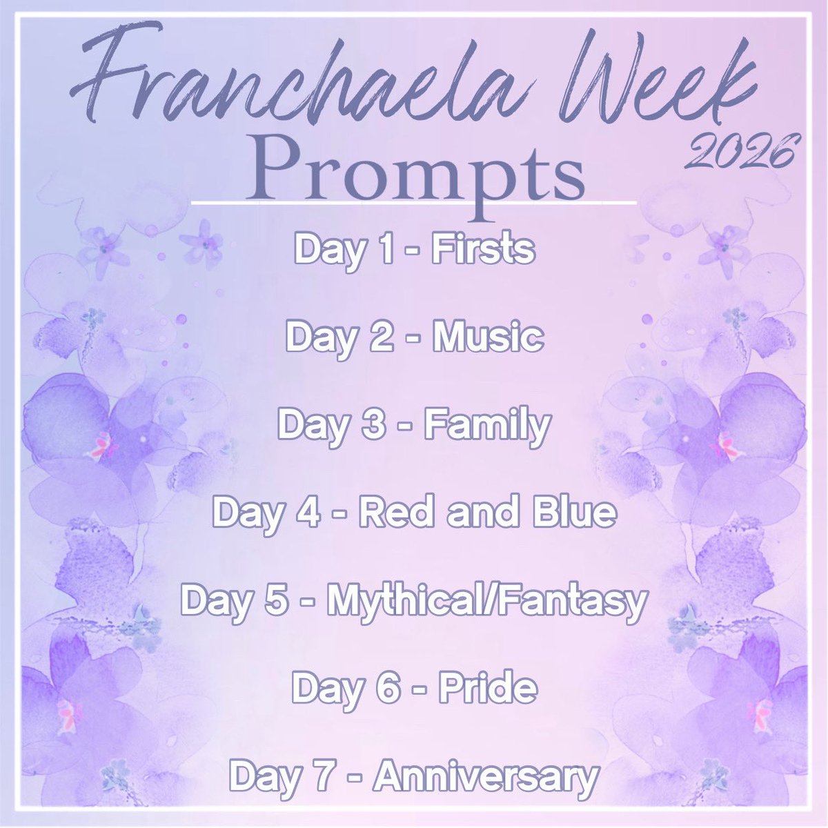 franchaelaweeks's tweet photo. 🦋 #FranchaelaWeek2026 PROMPTS 🦋

Here are the official prompts for this year’s Franchaela Week!

Feel free to interpret them however you like, the prompts are simply here to spark your creativity and inspire you!

#franchaela #bridgerton https://t.co/LN2sB6d51p