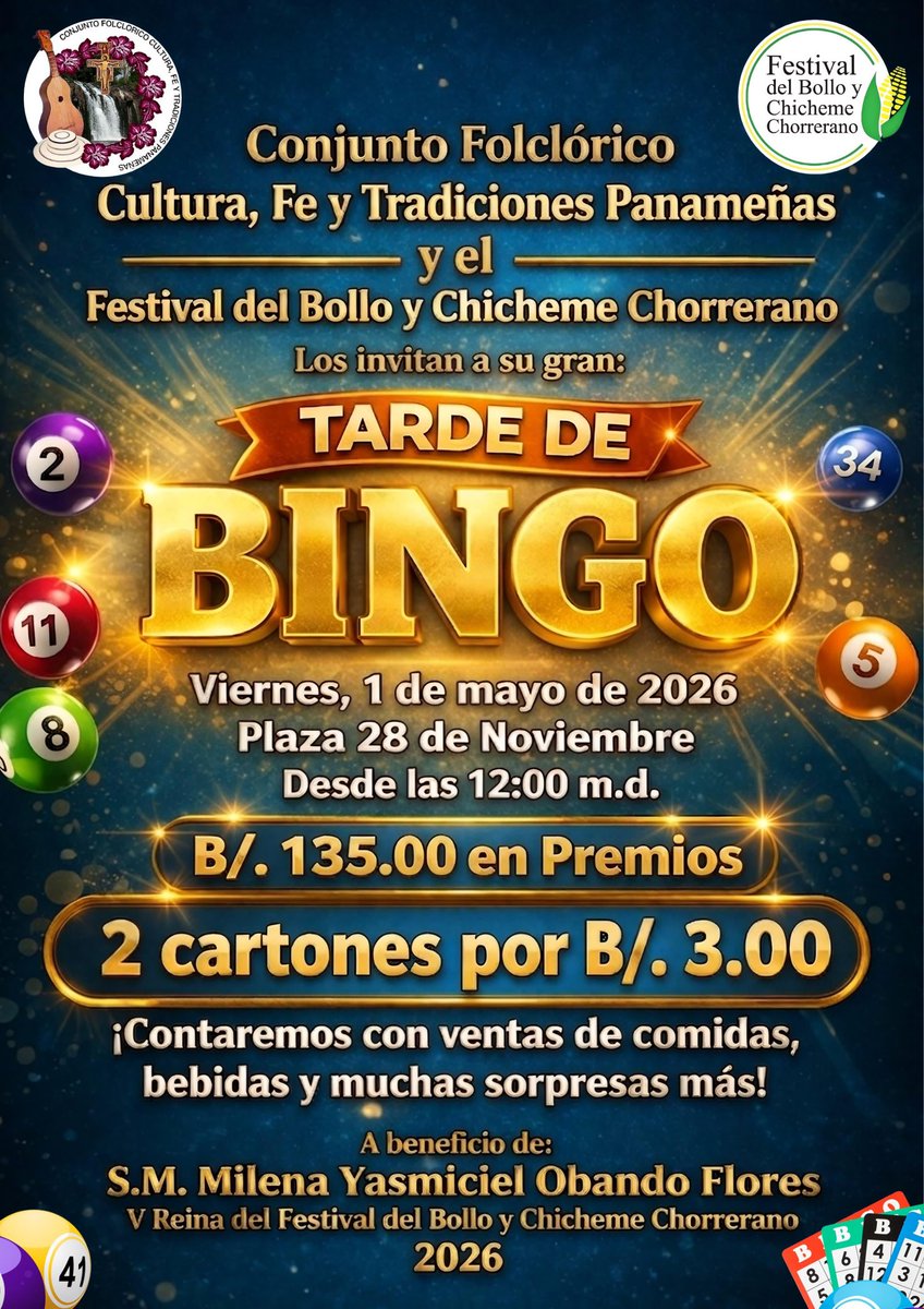 BolloChicheme's tweet photo. 📌Gran tarde de Bingo
B/. 135.00 en premios

📆 Viernes 1 de mayo 2026
🌎 Plaza 28 de noviembre de La Chorrera
🕰 Desde las 12:00 m.d.
💰 2 cartones por B/. 3.00

¡No faltes! https://t.co/Ugji5yT2pi