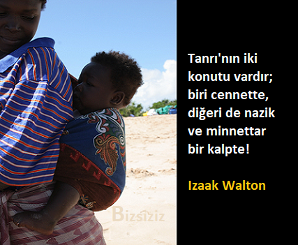 BizsizizBilim's tweet photo. Tanrı'nın iki konutu vardır; biri cennette, diğeri de #nazik ve #minnettar bir kalpte! #IzaakWalton https://t.co/KpLPkKiwoQ