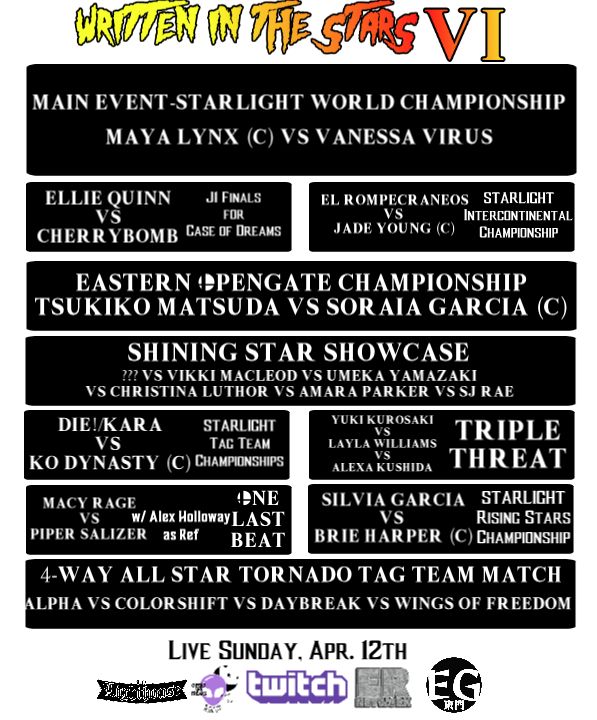 Next Sunday, live from Sydney, Australia 

Starlight brings to you Written in the Stars VI! Championships on the line. Grudges to be settled. The J1 Climax coming to a final conclusion.

See all this only on twitch.tv/EWWFNetwork