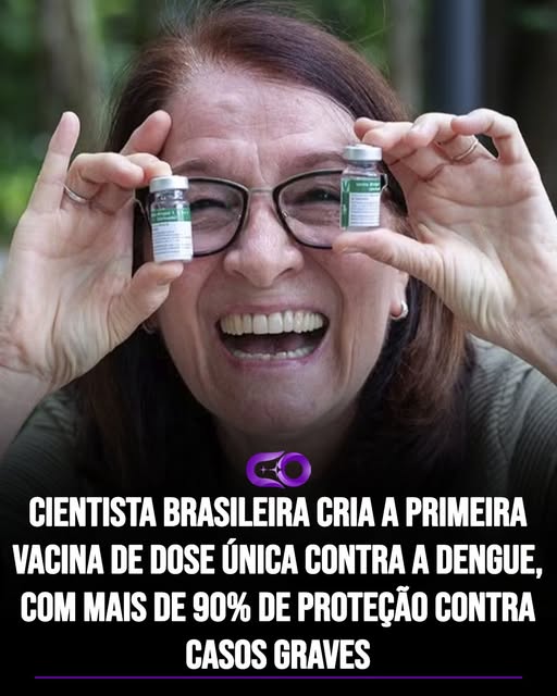 A cientista brasileira Neuza Frazzati, do Instituto Butantan, liderou o desenvolvimento da primeira vacina 100% brasileira e de dose única contra a dengue. O imunizante começou a ser aplicado no país em 2026, após décadas de pesquisa.