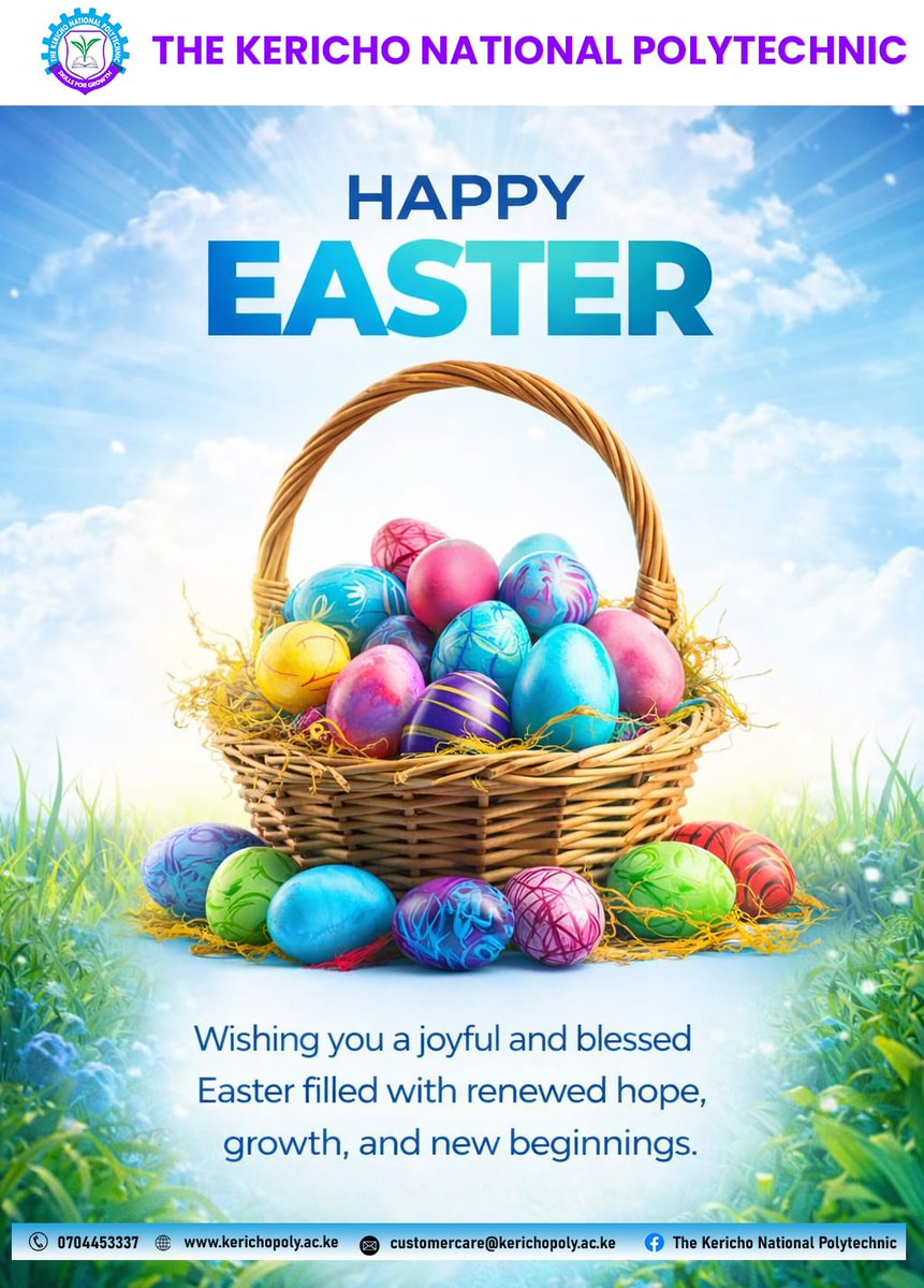 TheKerichoNP's tweet photo. Happy Easter from Kericho National Polytechnic 
May this special day fill your heart with renewed hope, joy, and inspiration. As we celebrate the spirit of new beginnings, may you continue to grow in knowledge, skills, and success. https://t.co/Zw0Pet3Z0B
