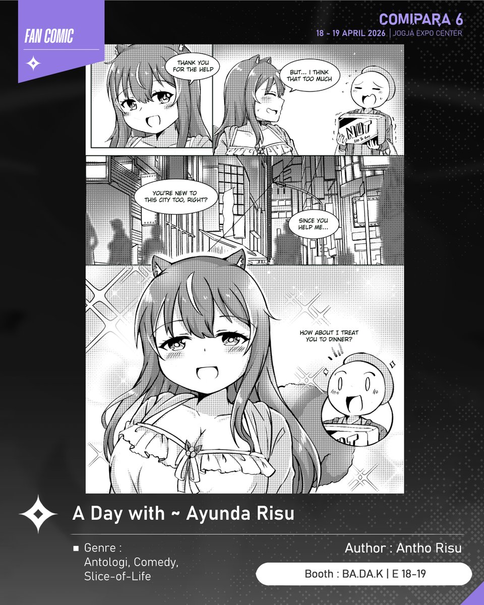comipara_id's tweet image. [COMIC RAID]
Author: Antho Risu (LoveJuice-AlterSky-Neriko) 
Booth: E 18-19  -  BA.DA.K

Kali ini ada komik karya Kak Antho Risu (LoveJuice-AlterSky-Neriko), berjudul "A Day with ~ Ayunda Risu" yang akan dijual di Comipara 6 besok lho!

Comipara 6
18-19 April 2026

#comicraid6