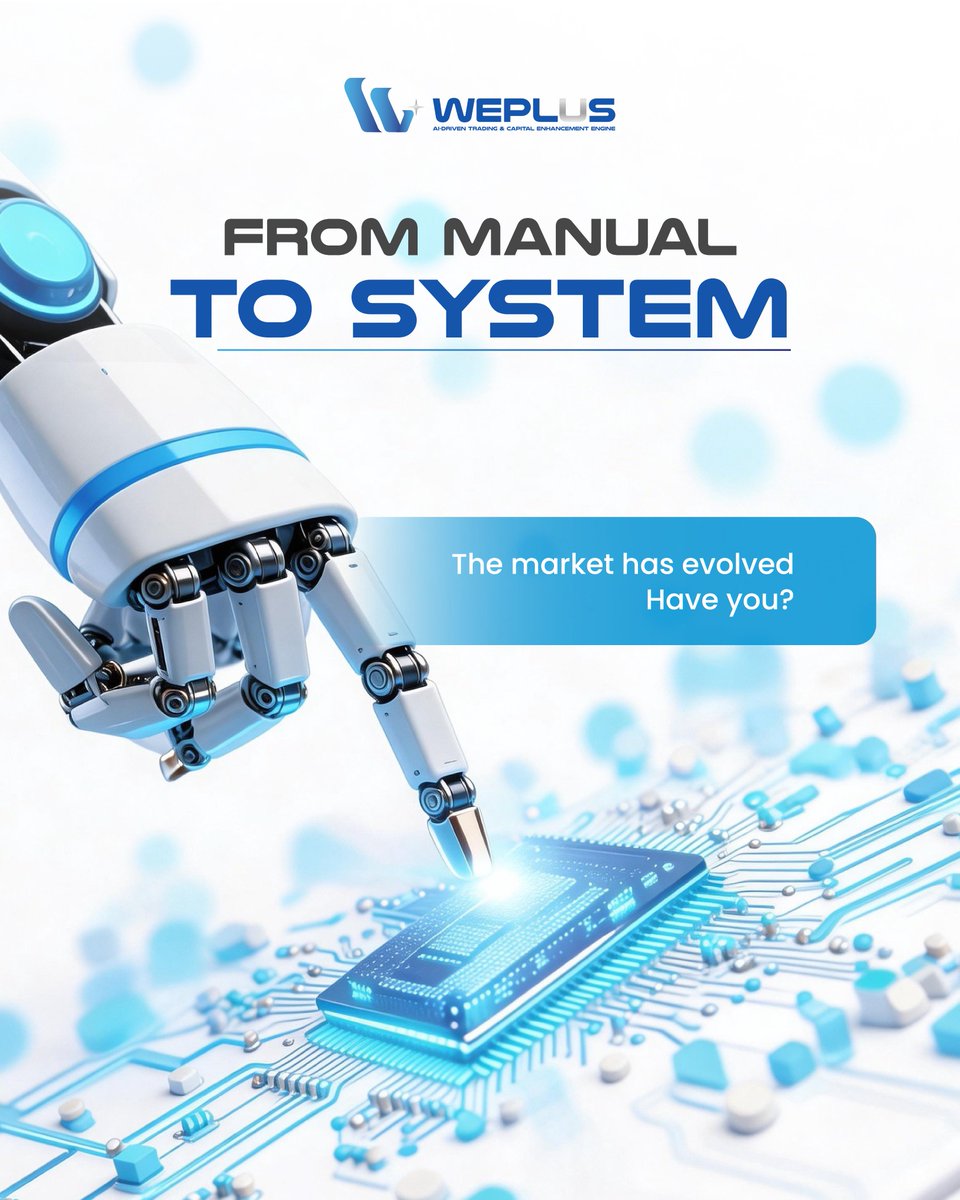 weplus_official's tweet photo. From manual
to system.
The market has evolved.
Have you?

In today’s environment,
execution matters more than instinct,
and consistency comes from structure.
The future belongs to system execution.

#WEPLUS #AITrading #SystemDriven #StructuredTrading #Execution #Fintech #Web3 https://t.co/aleMPFhjdZ