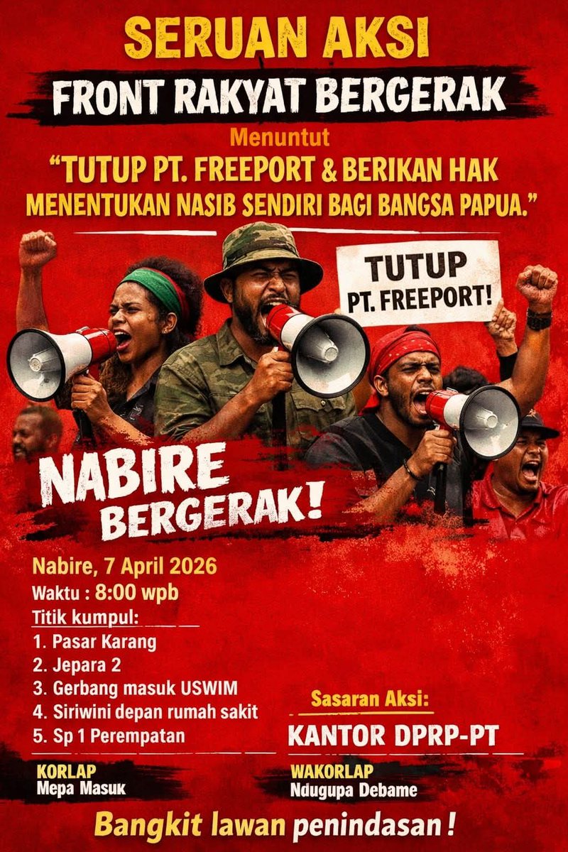 WeneBuletin's tweet photo. End  #Freeport  movement
7 April 2026 
Sumatera, Sorong, Manokwari, Timika, Jayapura, Sentani, Nabire.
@YLBHI @PBHI_Nasional @walhinasional @AmnestyID @ipmsdl_  @HRWG_Indonesia @FoEint https://t.co/BPMdnuNmGD