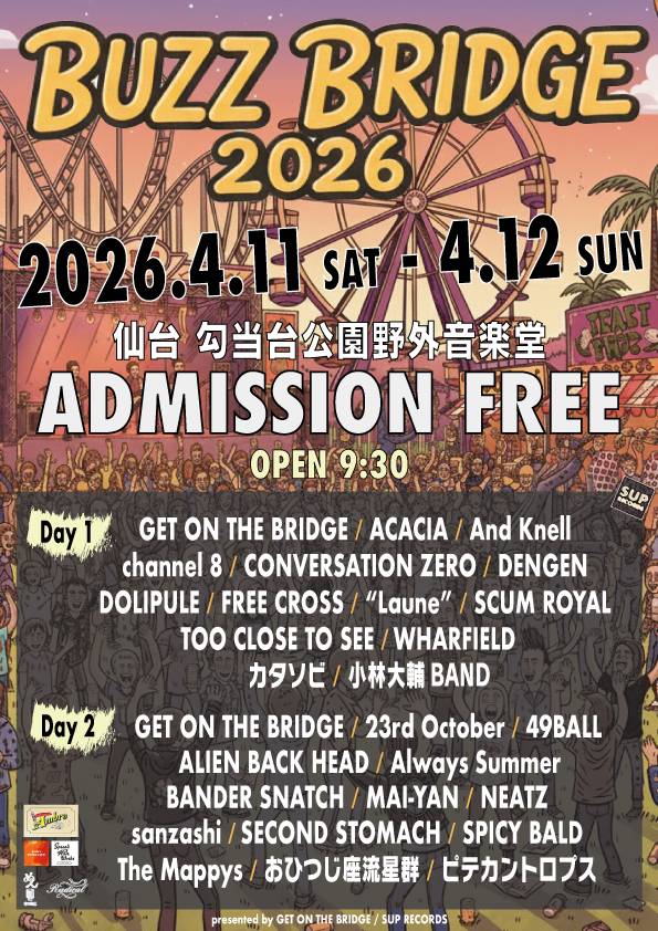 BANDERSNATCH_HC's tweet photo. 天気も最高！

2026.04.12(SUN)
仙台 勾当台公演野外音楽堂
『BUZZ BRIDGE 2026』

GET ON THE BRIDGE
23rd October
49BALL
ALIEN BACK HEAD
Always Summer
BANDER SNATCH
MAI-YAN
sanzashi
SECOND STOMACH
SPICY BALD
The Mappys
おひつじ座流星群
小林大輔 BAND
ピテカントロプス

#バズブリ https://t.co/f04t4bztBn