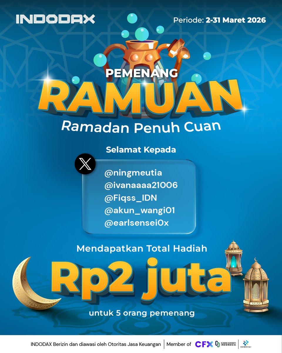 Selamat untuk para pemenang Ramuan "Ramadan Penuh Cuan" (2-31 Maret 2026)🥳

Berikut adalah username para pemenang yang berhak mendapatkan total hadiah Rp2 juta untuk 5 pemenang dalam bentuk USDT (masing-masing pemenang mendapatkan Rp400.000) 🎉

Pemenang akan dihubungi oleh tim