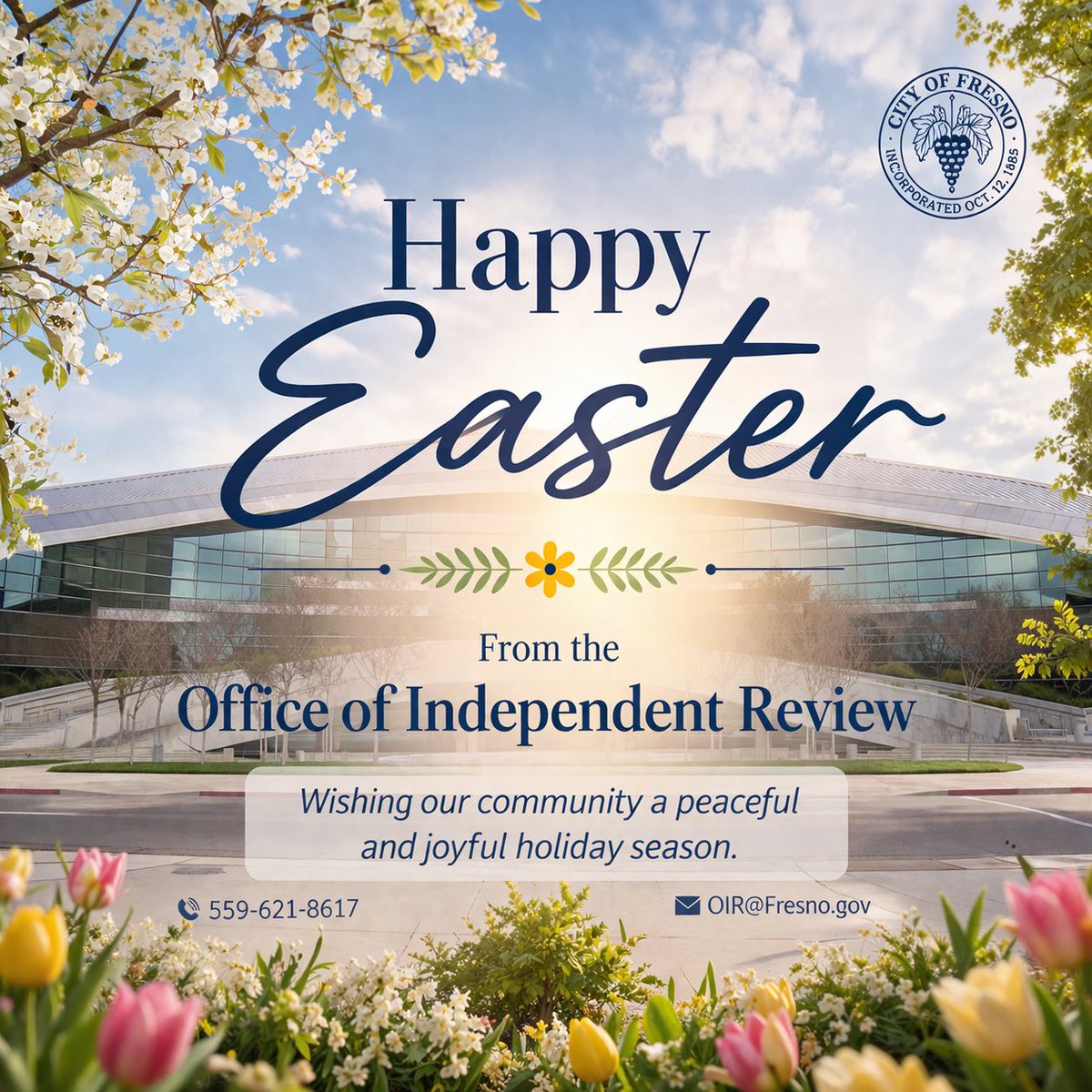 FresnoReview's tweet photo. Happy Easter from the Office of Independent Review!
Wishing our community a joyful and peaceful day filled with connection and renewal. #OneFresno https://t.co/OtVmqZqBSc