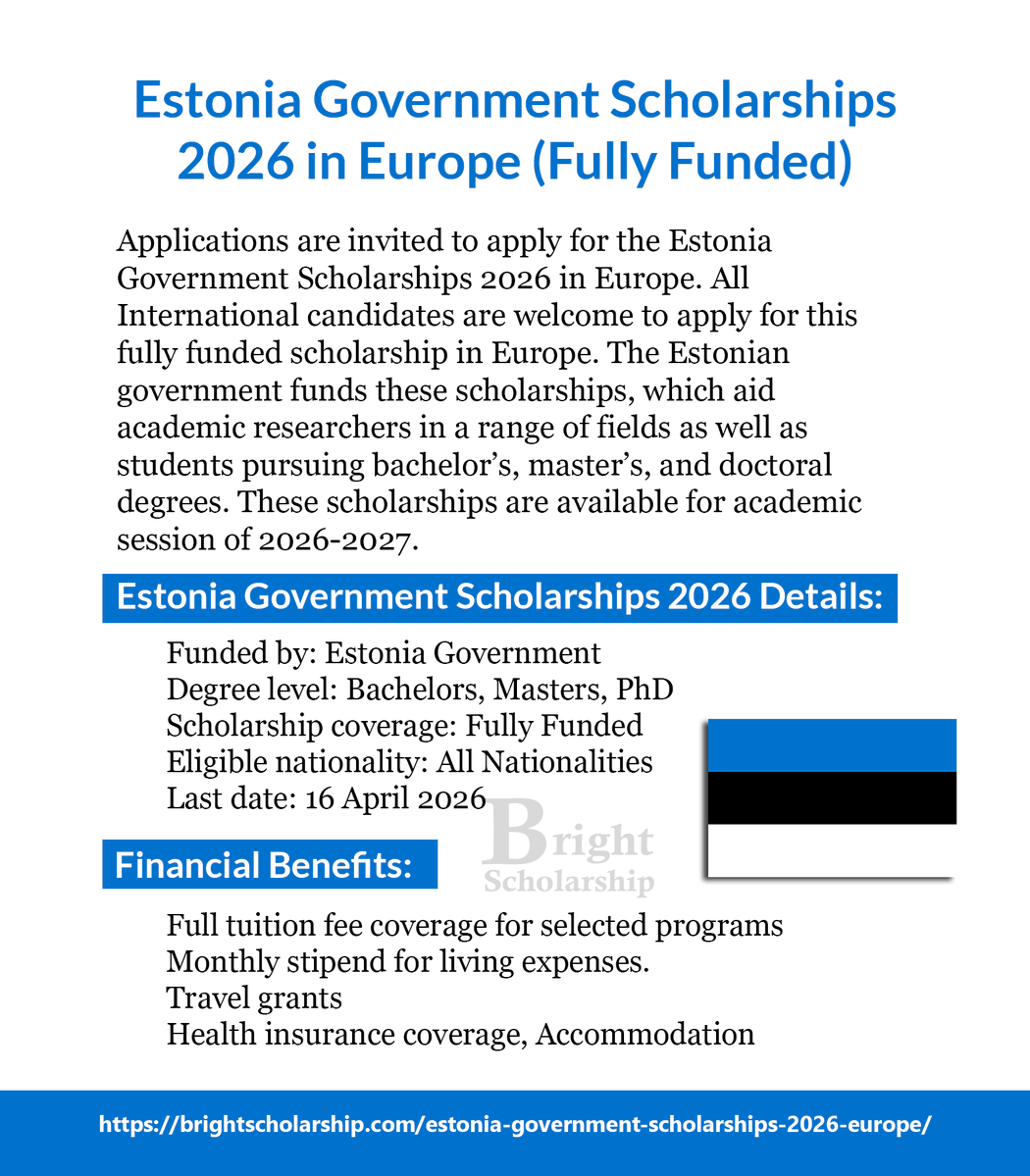BrightSship's tweet image. Estonia Government Scholarships 2026 in Europe (Fully Funded)

Degree level: BS, MS, PhD
Eligible nationality: All Nationalities
Award country: Estonia
Last date: 16 April 2026

Apply Link: brightscholarship.com/estonia-govern…

#BrightScholarship #FullyFunded #Scholarship #Estonia #Students