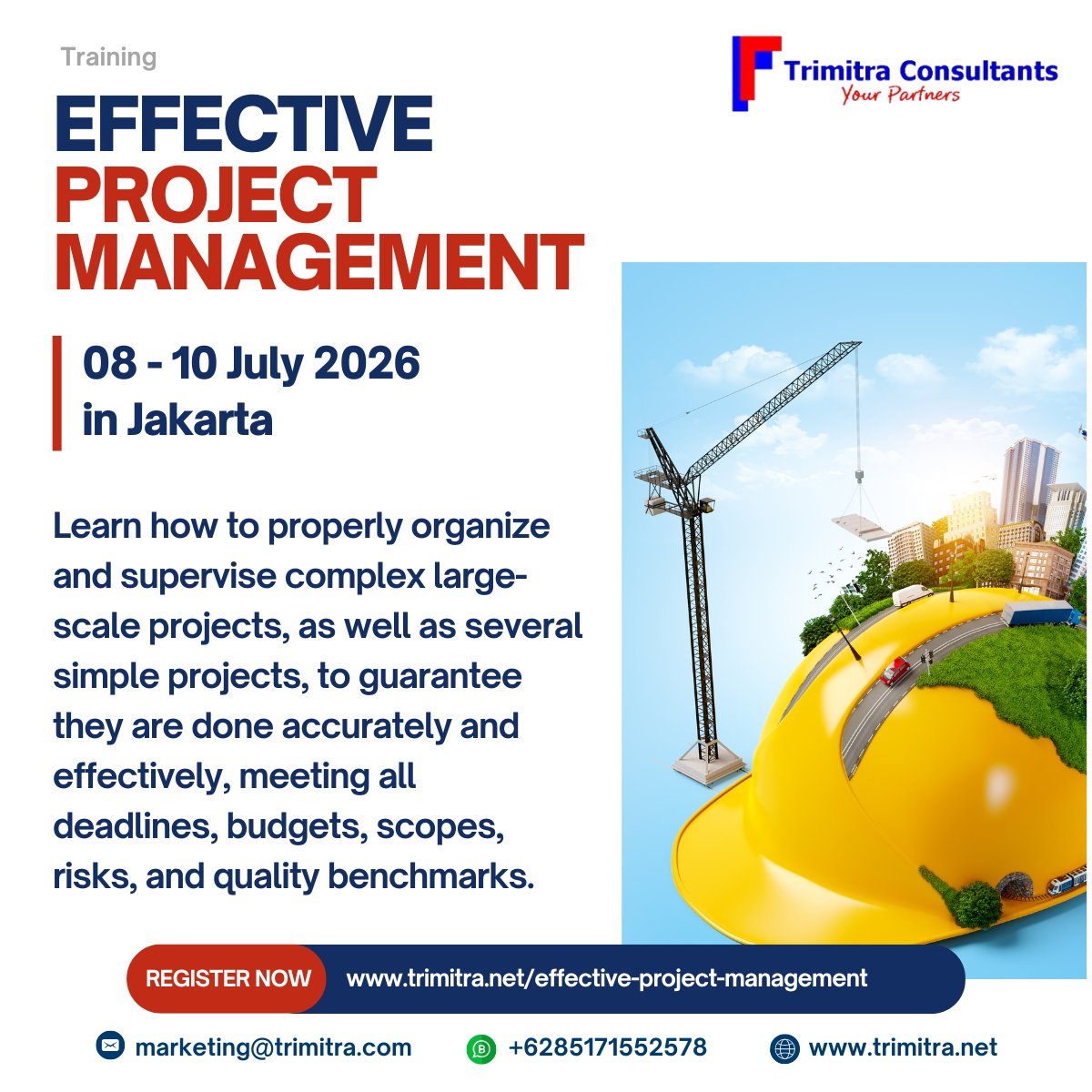 3mitra's tweet photo. Ready to take your project management skills to the next level?

Join us for the Effective Project Management training program:

🗓️ 08 - 10 July 2026
📍 Jakarta, Indonesia 

💻 https://t.co/6DSSHE3M3I 

For any questions, contact us at marketing@trimitra.com https://t.co/9Z07C7NyJ9