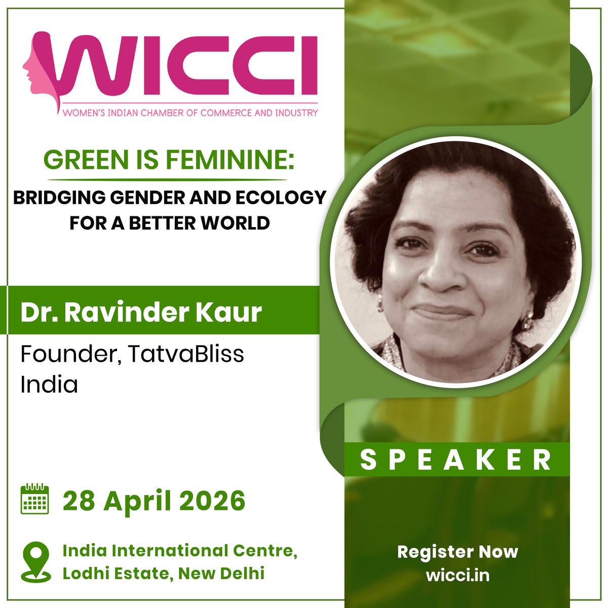 wicciindia's tweet image. 🌿 Green is Feminine – Be Part of the Change!

Dr. Ravinder Kaur, Founder, TatvaBliss, joins as Speaker at WICCI Environment &amp;amp; Sustainable Living Summit.

🎯 28 April 2026 | New Delhi
Register: wicci.in/wicci---enviro…

#HolisticHealth #WellnessIndia #MindBodyBalance
#WICCI