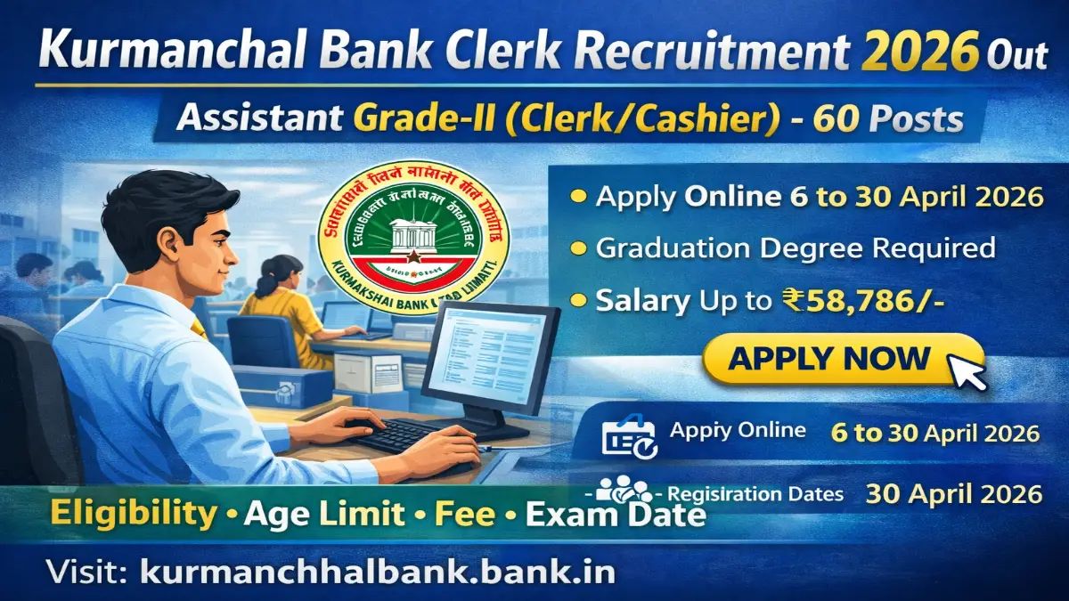 Sarkari_Result1's tweet image. Kurmanchal Bank #Clerk Recruitment 2026 Out – Assistant Grade-II (Clerk/Cashier) 60 Posts
@Sarkari_Result1 #SarkariResult

Click Below Link To Apply 👇
sarkariresult.app/kurmanchal-ban…